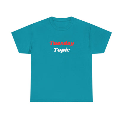 Blue Tuesday Topic Tee