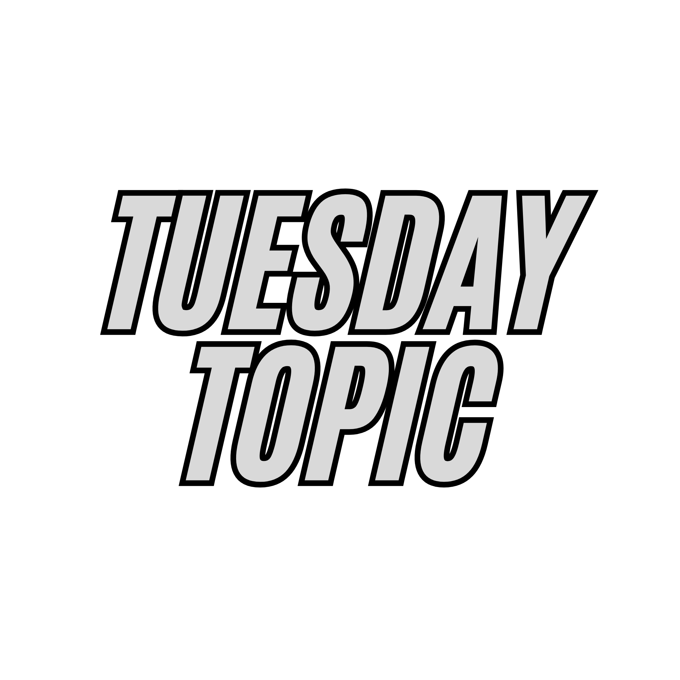 Tuesday Topic