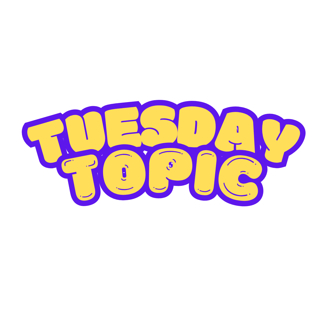 Tuesday Topic